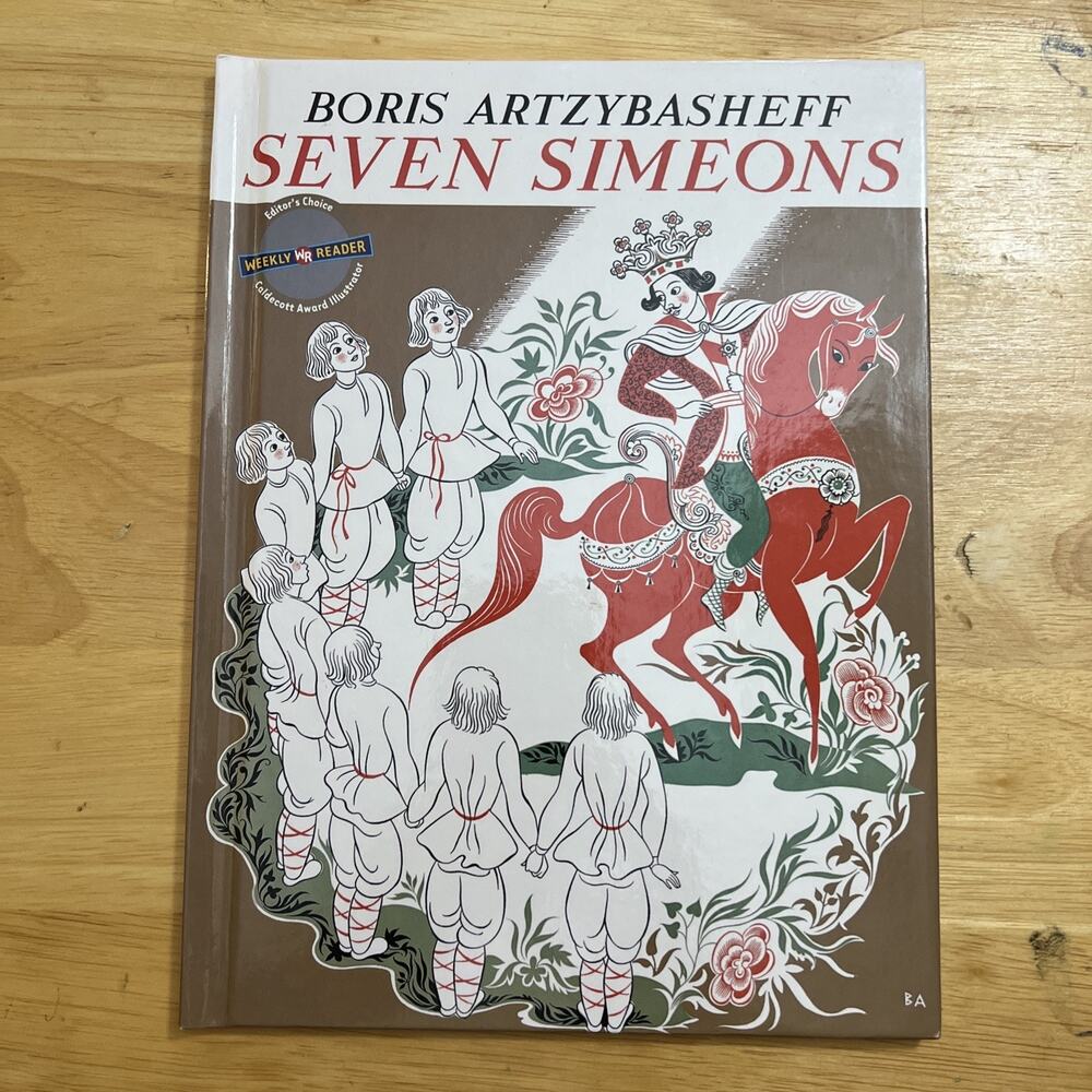 Seven Simeons by Boris Artzybasheff A Weekly Reader Hardcover Book 2004 Edition
